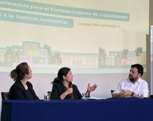 “Transferencias para el Fortalecimiento de Capacidades para el Acceso a la Justicia Ambiental”